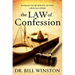 The Law of Confession: Revolutionize Your Life and Rewrite Your Future With the Power of Words