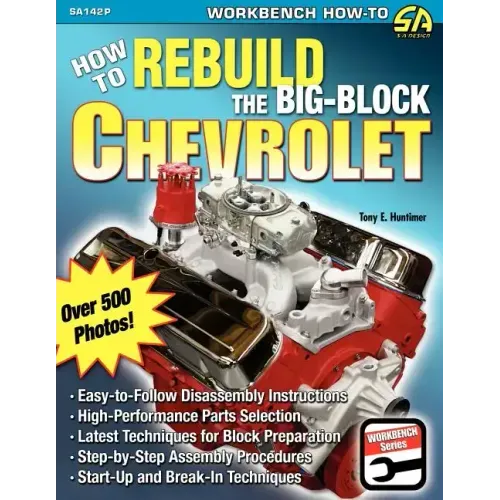 How to Rebuild the Big-Block Chevrolet