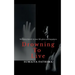 Drowning to Live: Not every knock in your life gives you happiness