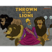 Thrown to the Lions: Daniel and the Lions