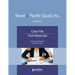 Rowe v. Pacific Quad, Inc.: Case File, Trial Materials