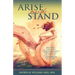 Arise and Stand: Breaking Through Oppression and Walking in the Full Freedom of Christ
