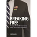 Breaking Free: A saga of self-discovery by a gay Secret Service agent