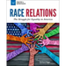 Race Relations: The Struggle for Equality in America