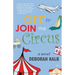Off to Join the Circus