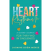Heart Rhythms: A Guided Journal for Thriving in Singleness