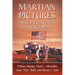 Martian Pictures: Analyzing the Cinema of the Red Planet