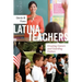 Latina Teachers: Creating Careers and Guarding Culture