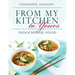 From My Kitchen to Yours: Indochinese Food