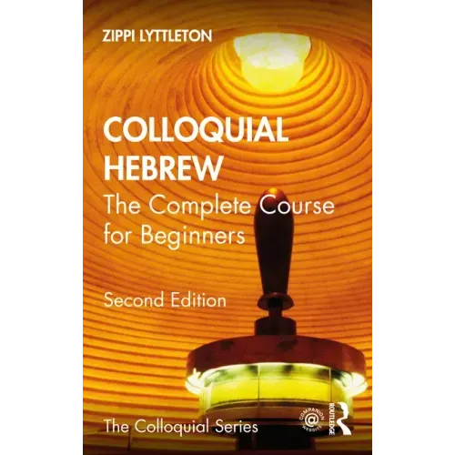 Colloquial Hebrew: The Complete Course for Beginners