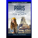 Paris: The Complete Insider´s Guide for Women Traveling To Paris: Travel France Europe Guidebook (Europe France General Short