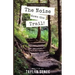 The Noise Down the Trail