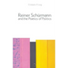 Reiner Schürmann and the Poetics of Politics