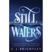 Still Waters: A Noblebright Fantasy Anthology