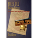 Billy Old, Arizona Ranger: A Historical Novel Based on a True Story