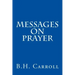 Messages on Prayer