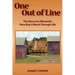 One Out of Line: A Wisconsin Farm Boy's March Through Life