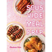 Sous Vide Meal Prep