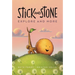 Stick and Stone Explore and More: A Graphic Novel