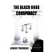 The Black Robe Conspiracy