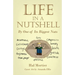Life in a Nutshell: By One of Its Biggest Nuts