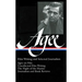James Agee: Film Writing and Selected Journalism (Loa #160): Agee on Film / Uncollected Film Writing / The Night of the Hunter / Journalism and Film R