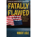 Fatally Flawed