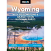Moon Wyoming: With Yellowstone & Grand Teton National Parks: Outdoor Adventures, Glaciers & Hot Springs, Hiking & Skiing