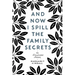 And Now I Spill the Family Secrets: An Illustrated Memoir
