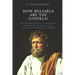 How Reliable Are the Gospels?: The Synoptic Gospels in the Ancient Church: The Testimony to the Priority of the Gospel of Matthew