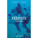 Exquisite Creatures