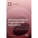 Advances in Plasma Diagnostics and Applications