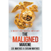 The Maligned Marine