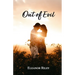 Out of Evil