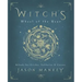 Witch's Wheel of the Year: Rituals for Circles, Solitaries & Covens