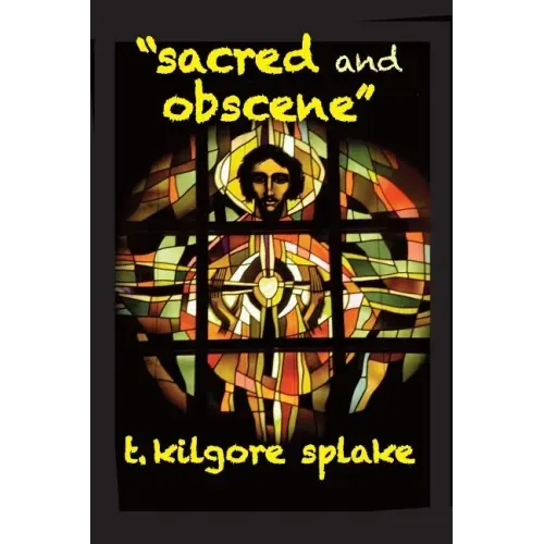 Sacred and Obscene