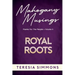 Royal Roots: Poems for the People Volume II