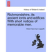 Richmondshire, Its Ancient Lords and Edifices with Short Notices of Memorable Men.