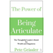 The Power of Being Articulate: The Thoughtful Leader's Model for Wealth and Happiness