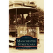 Manchester Streetcars
