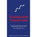 Sustainable Happiness: A logical and lasting way to be happier and better able to deal with stress.