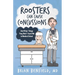 Roosters Can Cause Concussions: And Other Things They Didn't Teach Me In Medical School