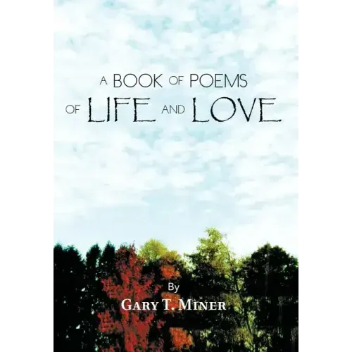 A Book of Poems of Life and Love
