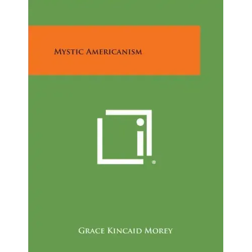 Mystic Americanism