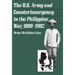 The U.S. Army and Counterinsurgency in the Philippine War, 1899-1902