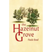 The Hazelnut Grove