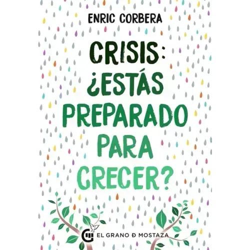 Crisis, ¿Estas Preparado Para Crecer?
