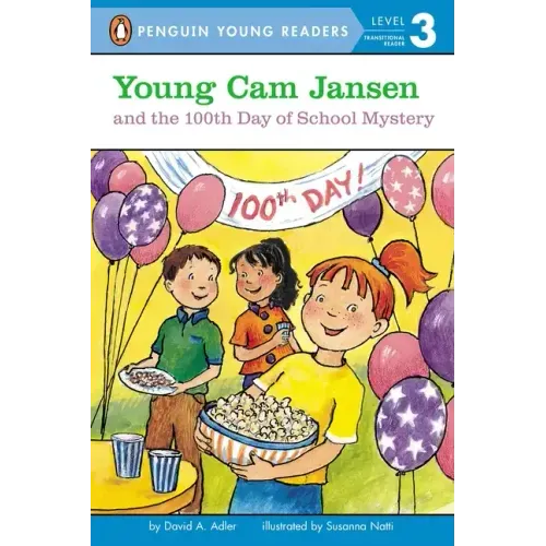 Young CAM Jansen and the 100th Day of School Mystery