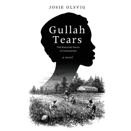 Gullah Tears: The Enslaved Souls of Charleston