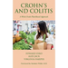 Crohn's and Colitis: A Whole Foods Plant-Based Approach